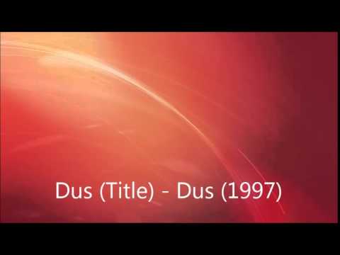 Dus (Title) Lyrics - Anupama Deshpande, Sowmya Raoh