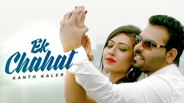 Ek Chahat (Title) Lyrics - Kaler Kanth