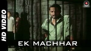 Ek Machhar Lyrics - Nana Patekar