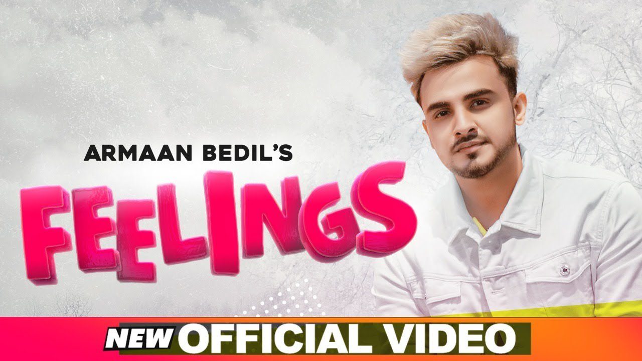 Feelings (Title) Lyrics - Armaan Bedil
