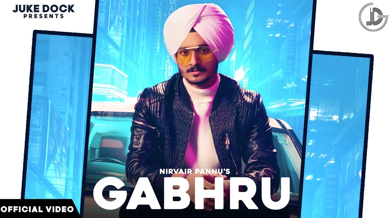 Gabhru (Title) Lyrics - Nirvair Pannu