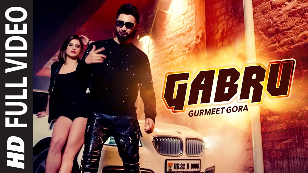 Gabru Lyrics - Gurmeet Gora