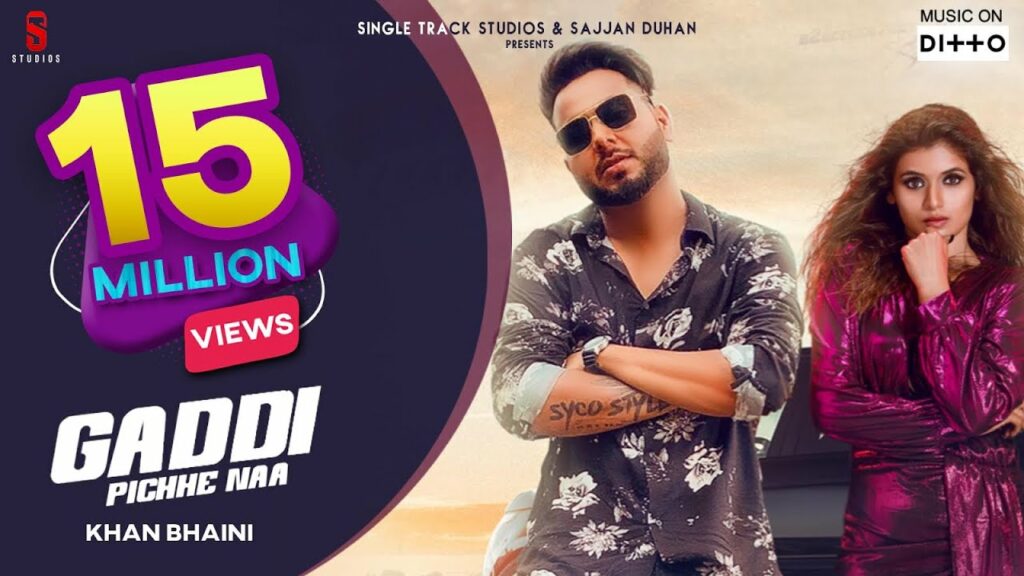 Gaddi Pichhe Naa (Title) Lyrics - Khan Bhaini, Shipra Goyal
