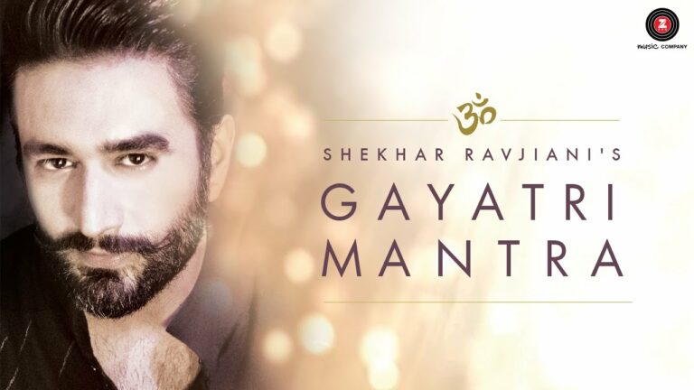 Gayatri Mantra (Title) Lyrics - Shekhar Ravjiani