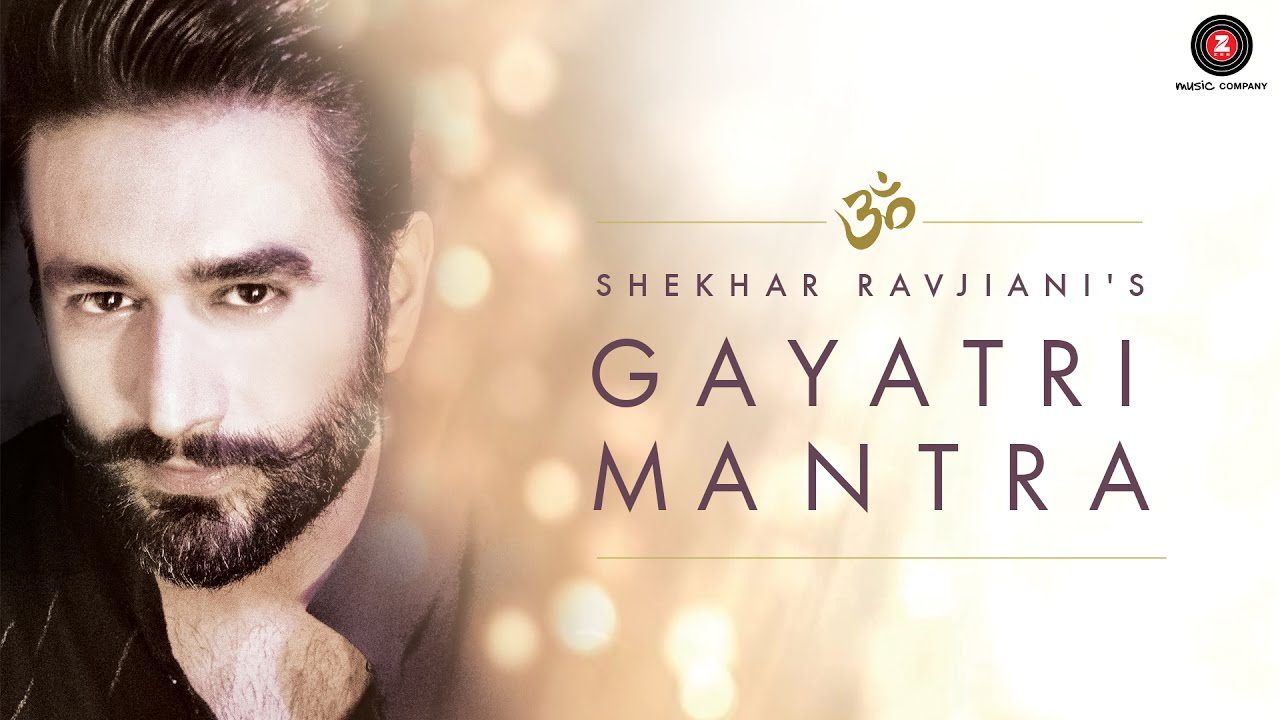Gayatri Mantra (Title) Lyrics - Shekhar Ravjiani