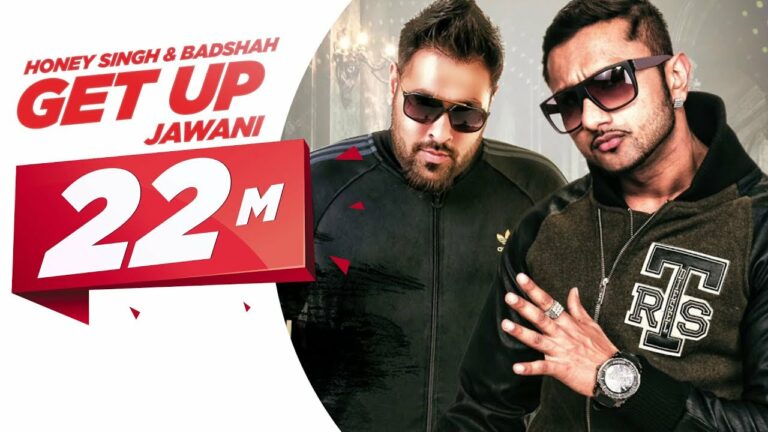 Get Up Jawani Lyrics - Yo Yo Honey Singh, Shah
