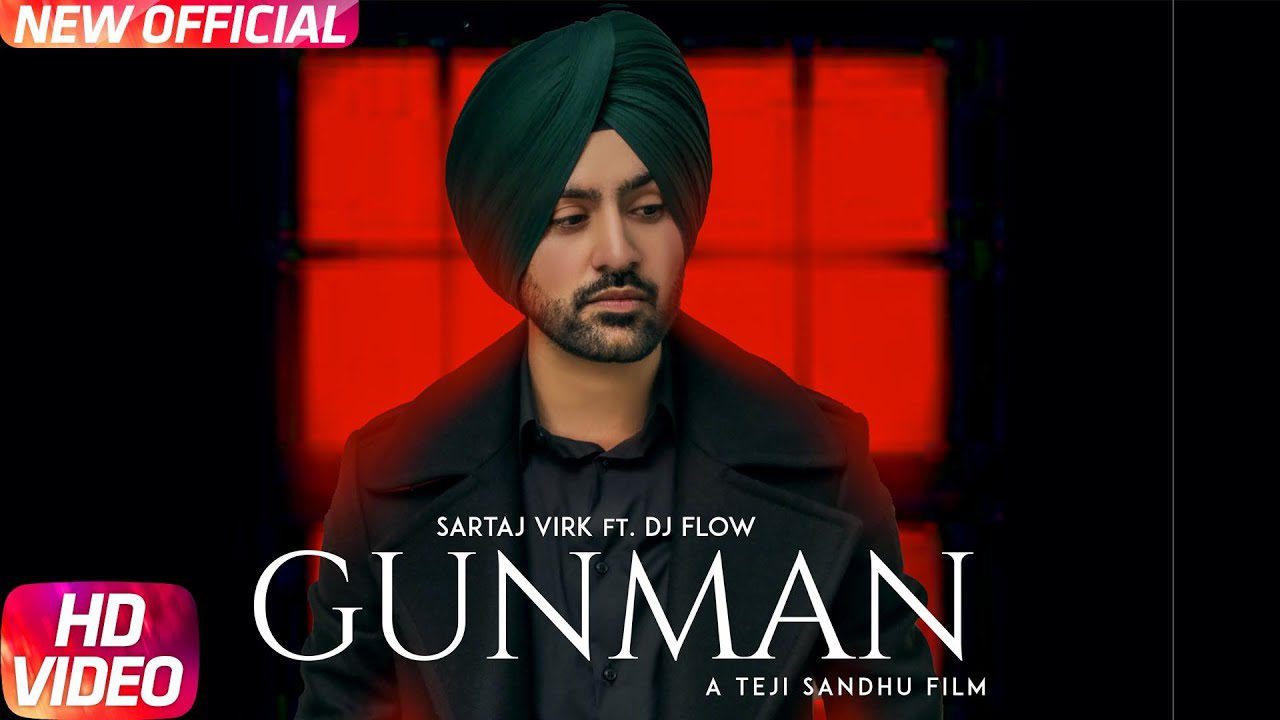 Gunman (Title) Lyrics - Sartaj Virk