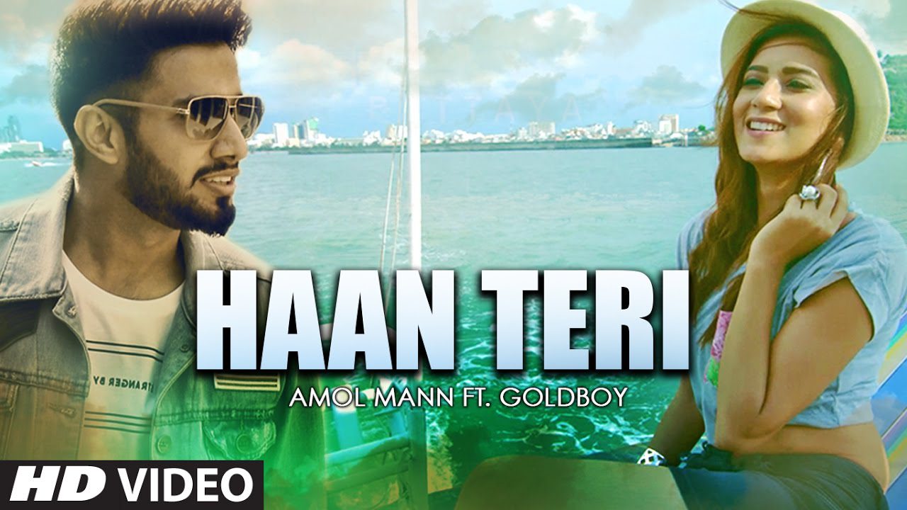 Haan Teri (Title) Lyrics - Anmol Gagan Maan, GoldBoy