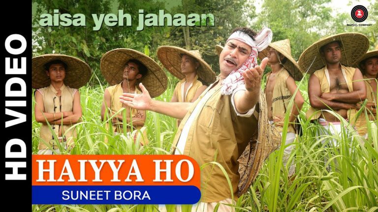Haiyya Ho Lyrics - Suneet Bora