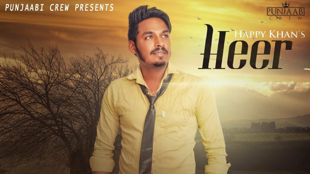 HEER LYRICS | Happy Khan | Heer - Happy Khan (2017)