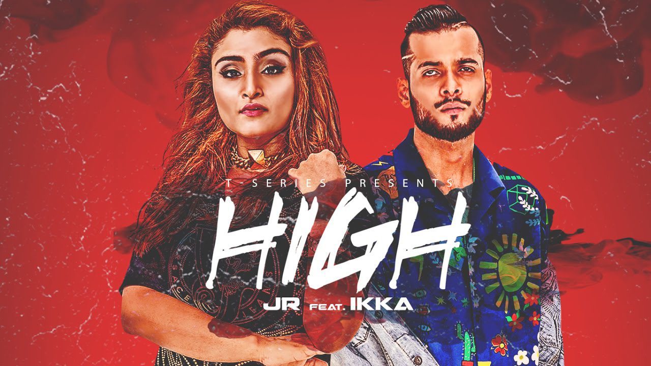High (Title) Lyrics - Ikka, JR-John Reckless