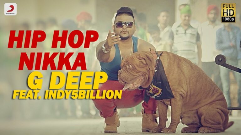 Hip Hop Nikka Lyrics - Indy5Billion, G Deep