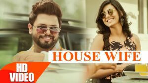 House Wife (Title) Lyrics - Ginni Kapoor, Vicky Vik