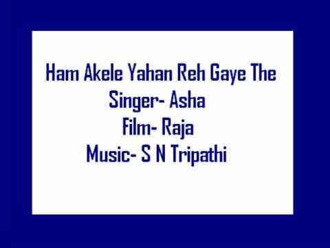 Hum Akele Yaha Lyrics - Asha Bhosle