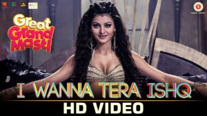 I Wanna Tera Ishq Lyrics - Shivangi Bhayana, Shivranjani Singh