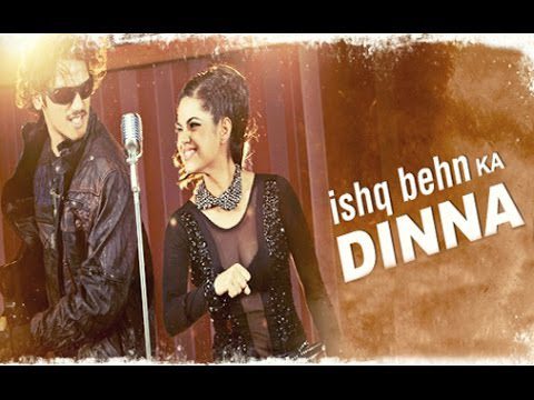 Ishq Behn Ka Dinna Lyrics - Vikas Kumar