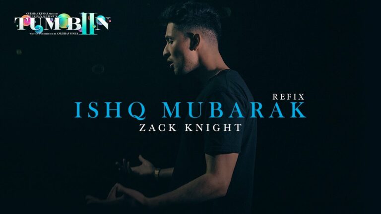 Ishq Mubarak Refix Lyrics - Arijit Singh, Zack Knight