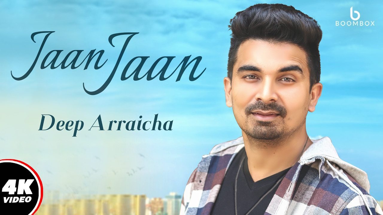 Jaan Jaan (Title) Lyrics - Deep Arraicha