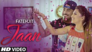 Jaan (Title) Lyrics - Fatehjit