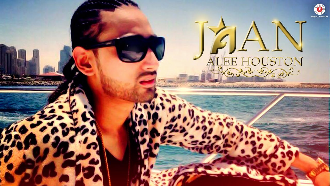 Jaan Lyrics - Alee Houston