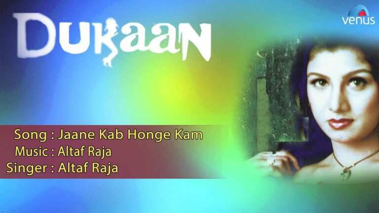 Jaane Kab Honge Kam Lyrics - Altaf Raja