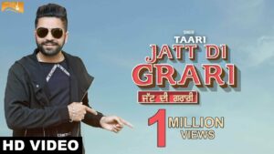 Jatt Di Grari (Title) Lyrics - Taari