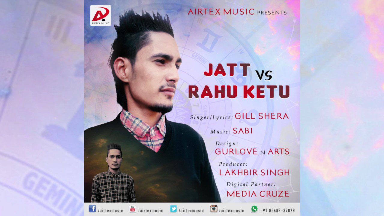 Jatt vs Rahu Ketu (Title) Lyrics - Gill Shera