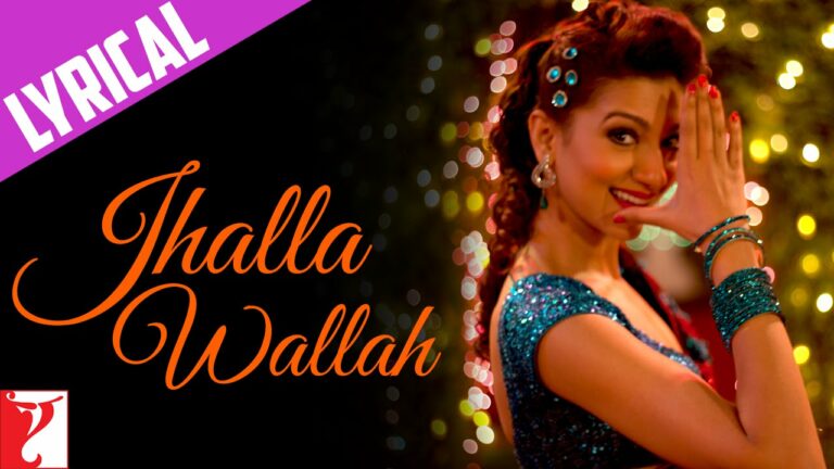 Jhalla Wallah Lyrics - Shreya Ghoshal