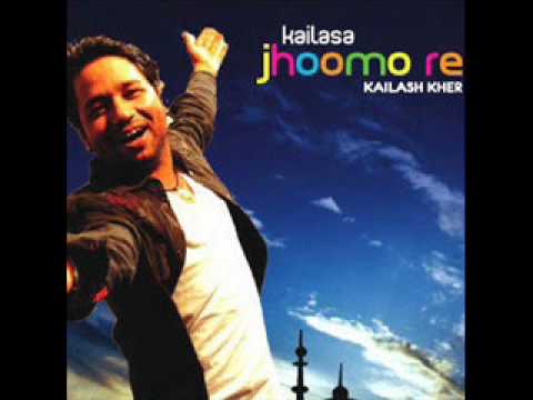 Jhoomo Re Lyrics - Kailash Kher