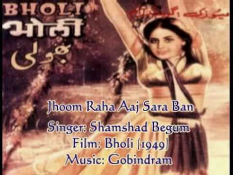 Jhum Raha Aaj Saara Ban Lyrics - Shamshad Begum