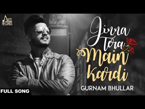Jinna Tera Main Kardi (Title) Lyrics - Gurnam Bhullar