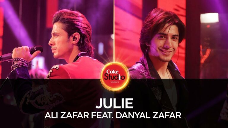 Julie Lyrics - Ali Zafar, Danyal Zafar