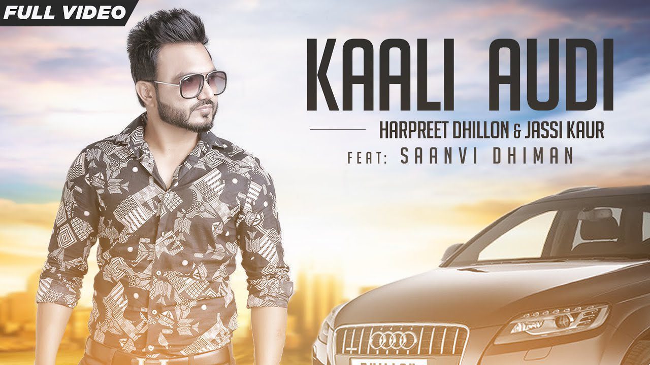 Kaali Audi (Title) Lyrics - Jassi Kaur, Saanvi Dhiman, Harpreet Dhillion