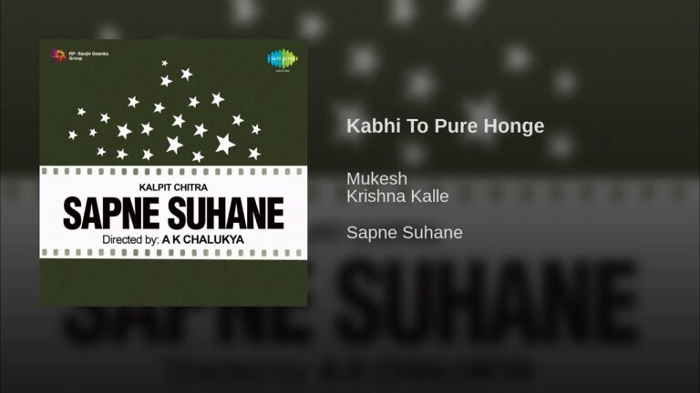 Kabhi To Pure Honge Lyrics - Krishna Kalle, Mukesh Chand Mathur (Mukesh)