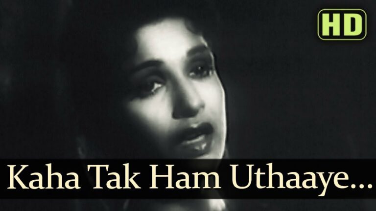 Kaha Tak Ham Uthaayen Lyrics - Lata Mangeshkar