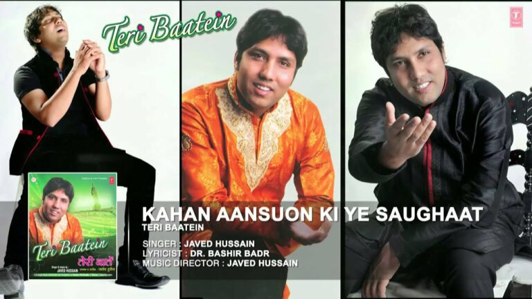Kahan Aansuon Ki Ye Saughaat Hogi Lyrics - Javed Hussain