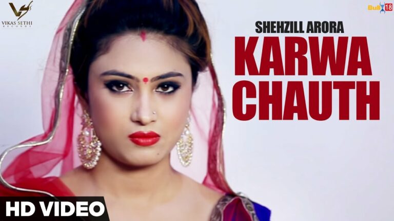 Karwa Chauth (Title) Lyrics - Shehzill Arora