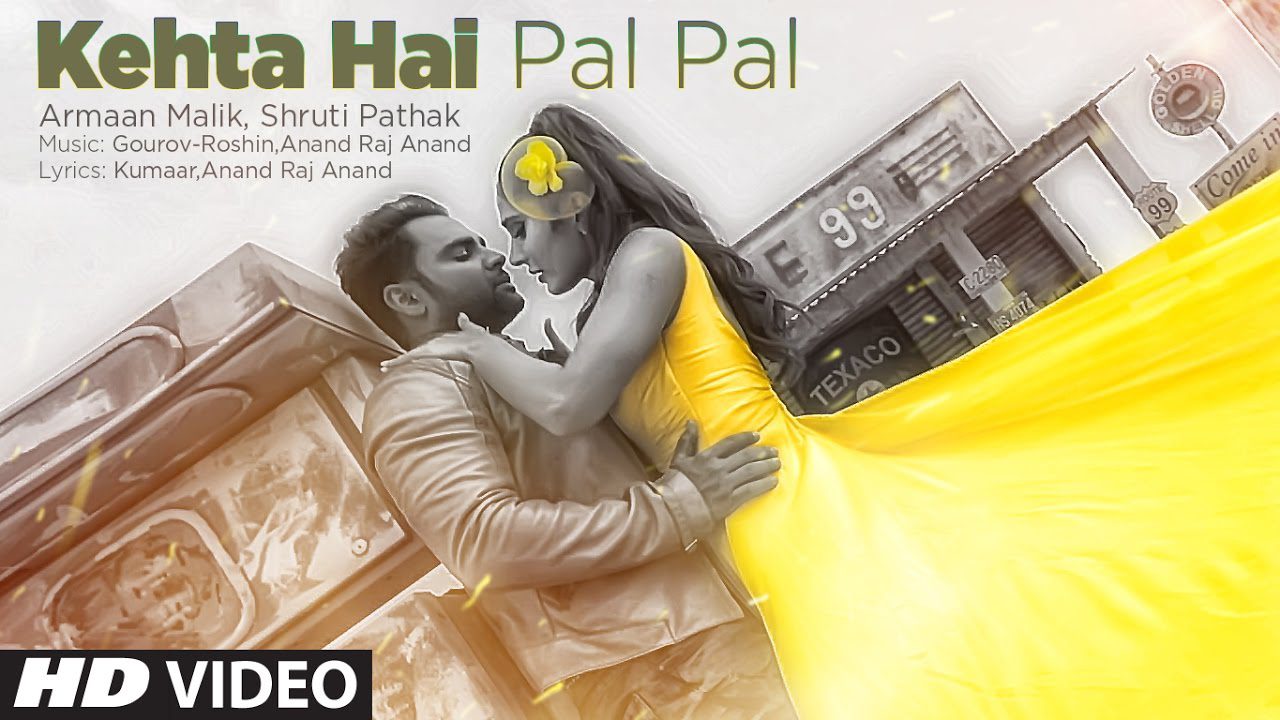 Kehta Hai Pal Pal (Title) Lyrics - Armaan Malik, Shruti Pathak