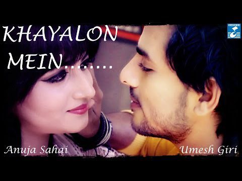 Khayalon Mein (Title) Lyrics - Anuja Sahai, Umesh Giri