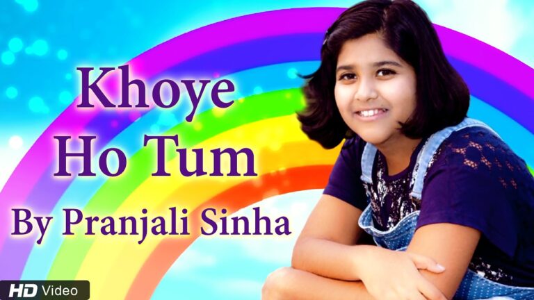 Khoye Ho Tum Janejana Lyrics - Pranjali Sinha