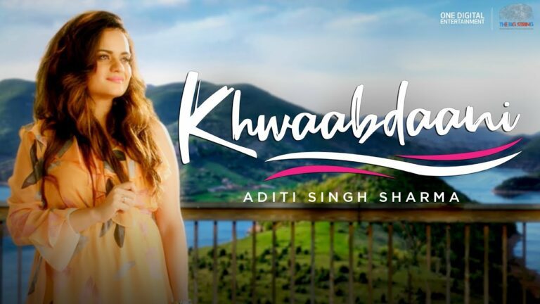 Khwaabdaani (Title) Lyrics - Aditi Singh Sharma
