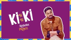 Ki Ki (Title) Lyrics - Roshan Prince