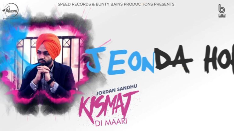 Kismat Di Maari (Title) Lyrics - Jordan Sandhu