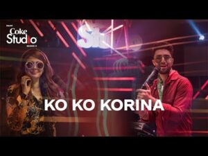 Ko Ko Korina Lyrics - Ahad Raza Mir