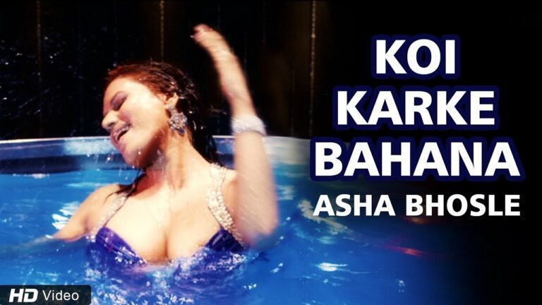 Koi Karke Bahana Lyrics - Asha Bhosle