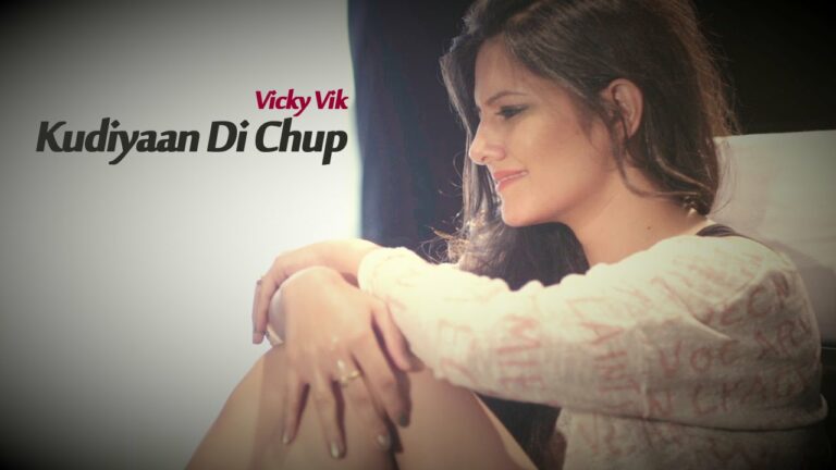 Kudiyaan Di Chup (Title) Lyrics - Vicky Vik