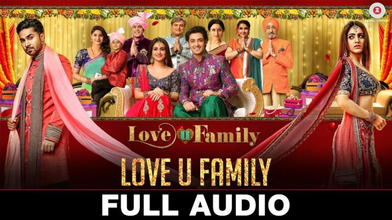 Love U Family (Title) Lyrics - Robby Badal, Mridul Ghosh, Madhushree, Soumya Raoh, Vikrant Singh