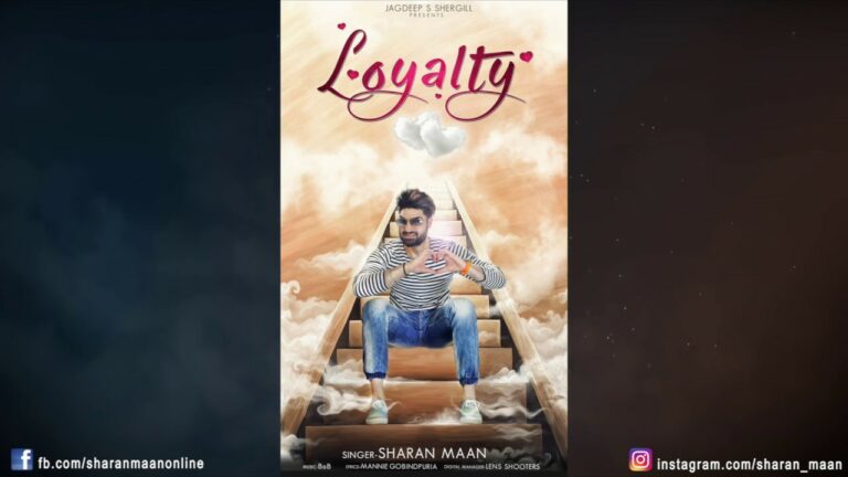 Loyalty (Title) Lyrics - Sharan Maan