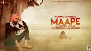 Maape (Title) Lyrics - Pamma Dumewal