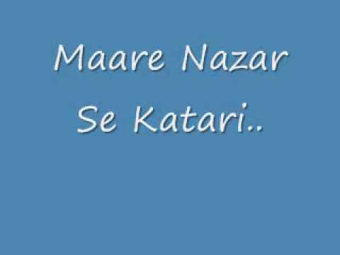 Maare Nazar Se Katari Lyrics - Alka Yagnik, Sonu Nigam